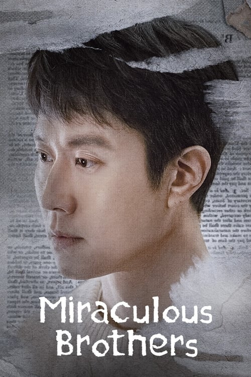 ดูซีรี่ย์ Miracle Brothers (2023) ซับไทย EP.1-10 (จบ) Season 1