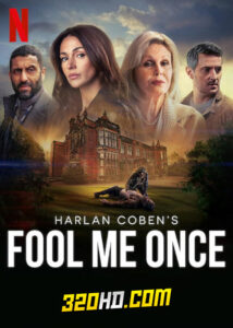 ดูซีรี่ย์ Fool Me Once (2024) อย่าหลอกกัน EP.1-8 (จบ) พากย์ไทย