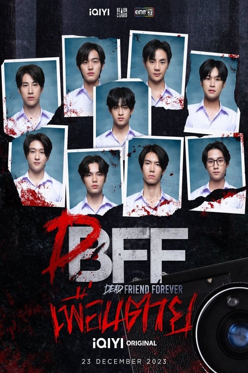 ดูซีรี่ย์ไทย เพื่อน ตาย DFF – Dead Friend Forever (2023)  Season 1