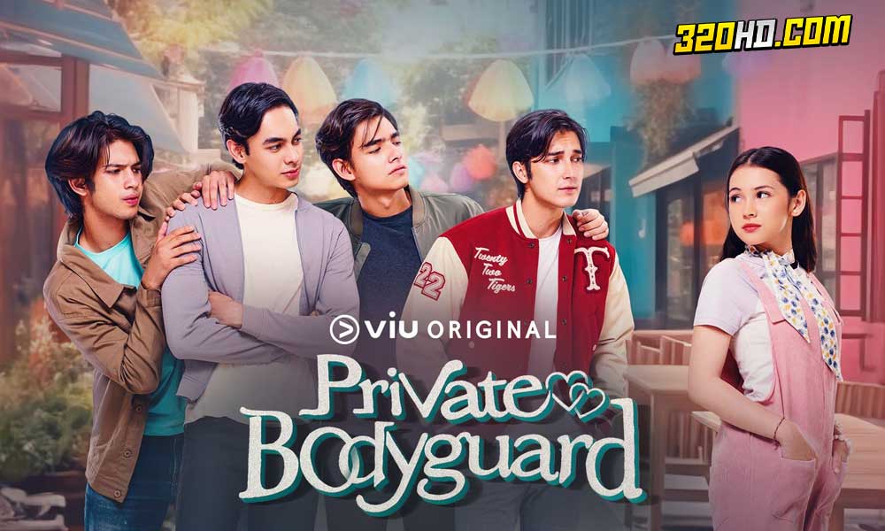 ดูซีรี่ย์ Private Bodyguard (2024)