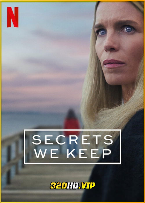 ดูซีรี่ย์ Secrets We Keep ซ่อนปมร้าย (2025) พากย์ไทย EP.1-6 (จบ)