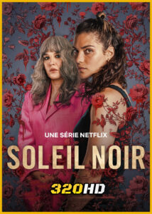 ดูซีรี่ย์ Under a Dark Sun ใต้เงาอาทิตย์ (2025) พากย์ไทย EP.1-6 (จบ)