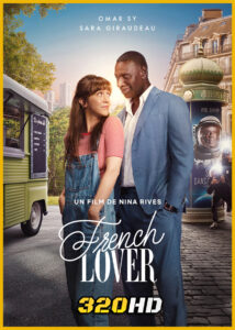 ดูหนัง French Lover พบรักซูเปอร์สตาร์ (2025) พากย์ไทย HD